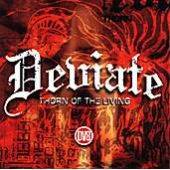 Deviate (BEL) : Thorn of the Living